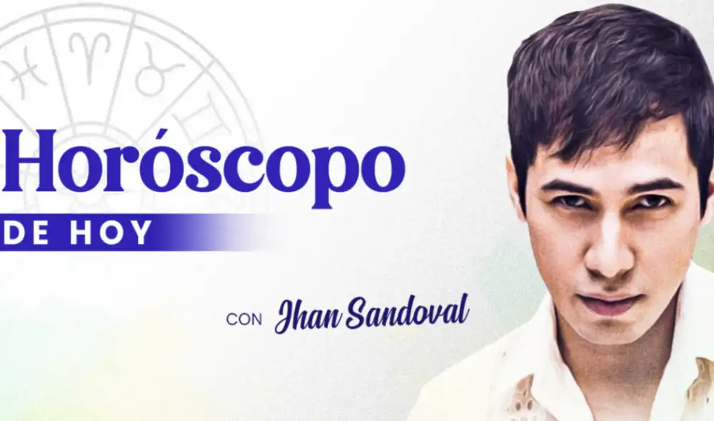 Horóscopo de hoy, 29 de julio, de Jhan Sandoval. Foto: La República Horóscopo de hoy, 29 de julio, de Jhan Sandoval. Foto: La República