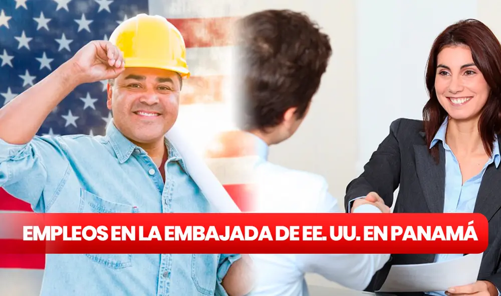 Explora cómo acceder a empleos con sueldos de hasta $20.000 dólares en la Embajada de Estados Unidos en Panamá. Tu próxima gran oportunidad laboral podría estar a solo un clic de distancia. Foto: composición LR/Trámites USA/GiGroup