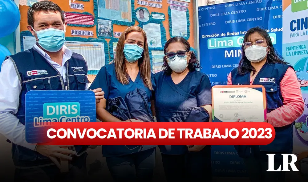 Conoce todos detalles sobre los puestos disponibles en la Diris Lima Centro. Foto: composición LR / Diris Lima Centro Conoce todos detalles sobre los puestos disponibles en la Diris Lima Centro. Foto: composición LR / Diris Lima Centro