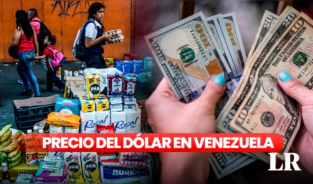 Conoce el precio del dólar en Venezuela hoy, viernes 18 de agosto de 2023, según DolarToday y Monitor Dólar. Foto: composición de Fabrizio Oviedo/LR/EFE/AFP