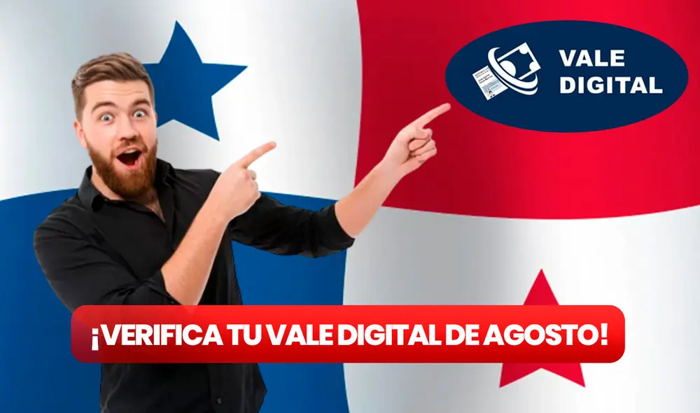 Revisa AQUÍ todos los detalles sobre el último pago del Vale Digital, agosto 2023. Foto: composición LR/Freepik/PANAM