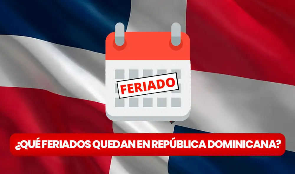 Estos son los feriados que quedan en septiembre y todo el 2023 en República Dominicana. Foto: composición LR/Pxfuel/PNGWing