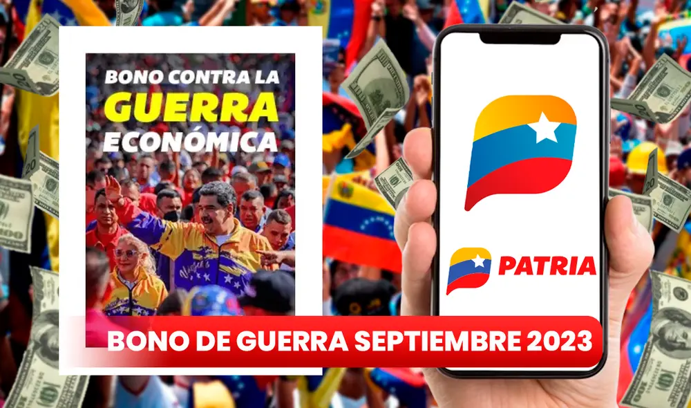Conoce la fecha de pago y montos del Bono de Guerra Económica de septiembre 2023. Foto: composición LR/ Patria/ Freepik/ CNN en Español