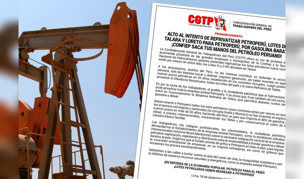 Lotes de Talara. CGTP respaldó el regreso de Petroperú a los lotes VI y Z-2B. Foto: composición/La República