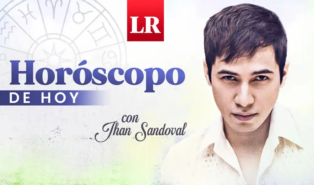 Conoce las predicciones y el horóscopo de hoy, 20 de octubre, de Jhan Sandoval. Foto: La República