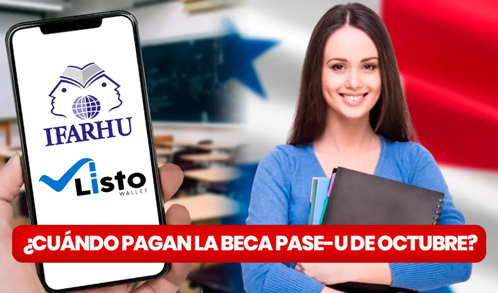El pago de la Beca Pase-U de octubre ya comenzó para un sector, descubre cuándo y las fechas que quedan para que puedas cobrar tu beneficio. Foto: composición LR/Freepik/iStock/PNGwin/Ifarhu