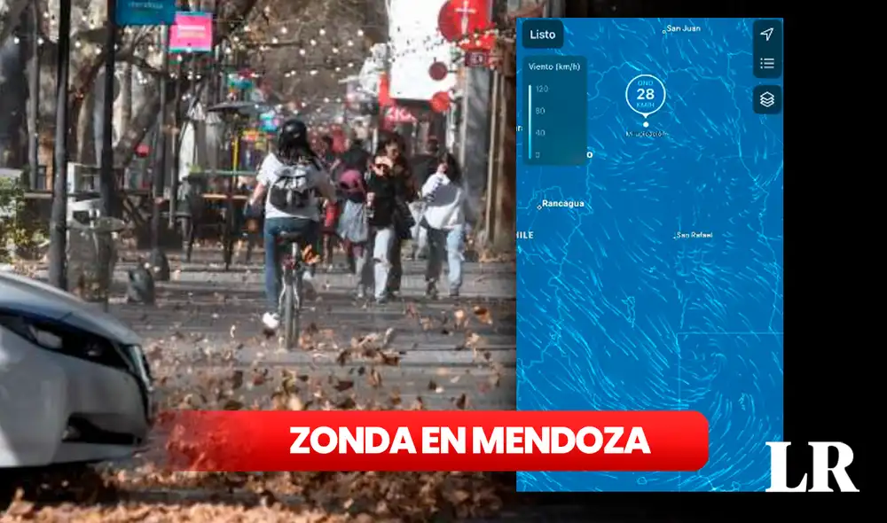 Zonda en Mendoza: revisa aquí las últimas noticias por los fuertes vientos y nevadas. Foto: composición LR/difusión