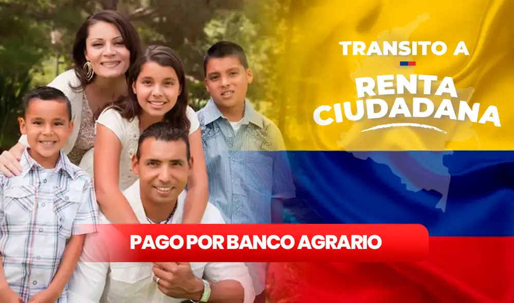 El Gobierno de Colombia designó al Banco Agrario para cobrar la Renta Ciudadana. Consulta aquí el nuevo pago. Foto: composición LR/Depositphotos/Pinterest/Renta Ciudadana