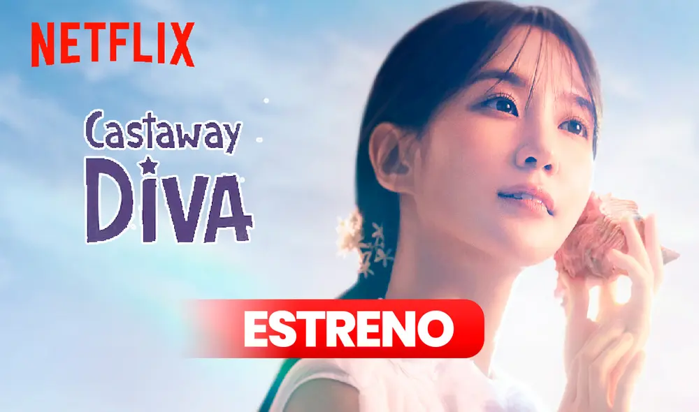 'Castaway Diva' se transmite por el canal coreano tvN. Foto: composición LR/Netflix/tvN 'Castaway Diva' se transmite por el canal coreano tvN. Foto: composición LR/Netflix/tvN