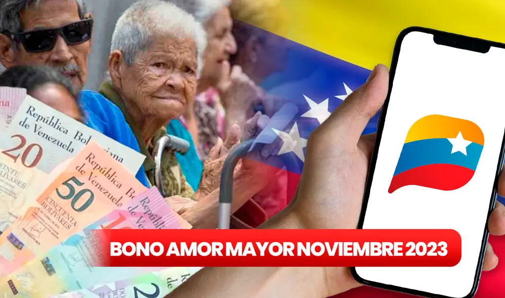Ya se anunció el pago del Bono Amor Mayor del mes de noviembre 2023. Foto: composición LR/IVSS
