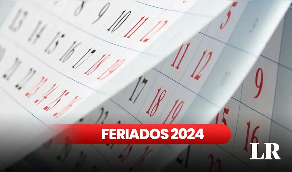 Te detallamos cuál es el primer feriado del año 2024. Foto: composición LR