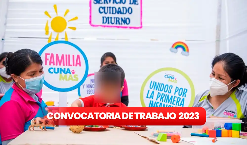 El programa nacional Cuna Más ofrece 18 puestos de trabajo en distintas regiones de Perú. Foto: composiciónLR/Andina
