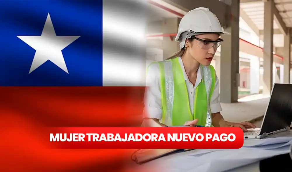 Conoce el NUEVO pago del Bono Mujer Trabajadora propuesto por el Gobierno de Chile. Consulta con tu RUT AQUÍ. Foto: composición LR/Freepik/Meganoticias