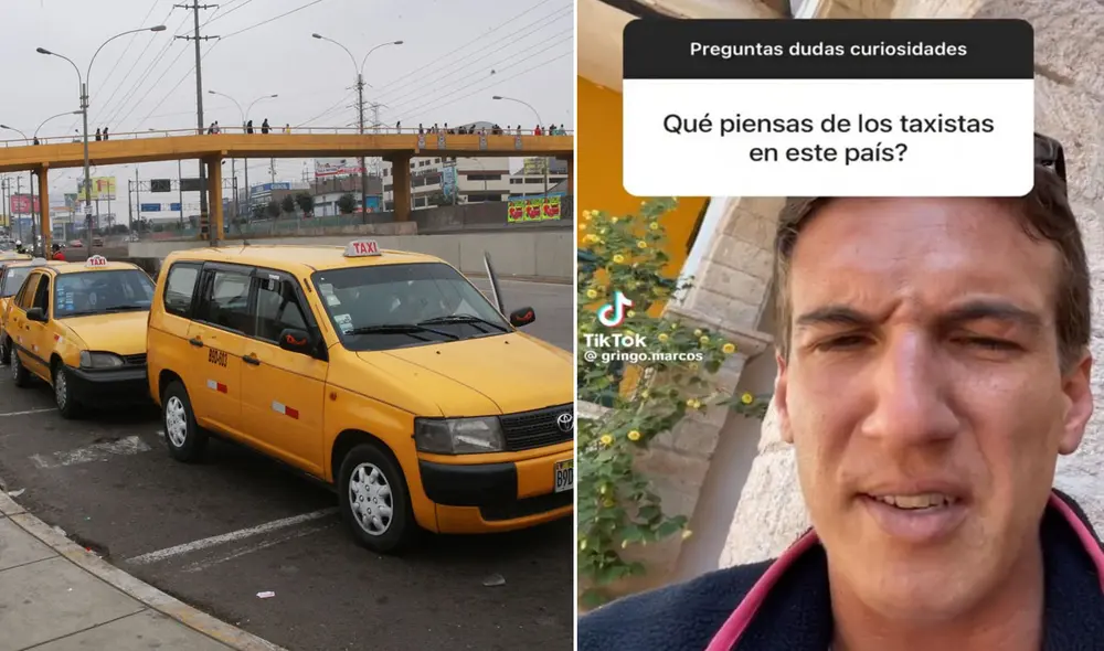 El extranjero expresó su opinión sobre los taxistas en Perú. Foto: composición LR/Gringo Marcos/TikTok