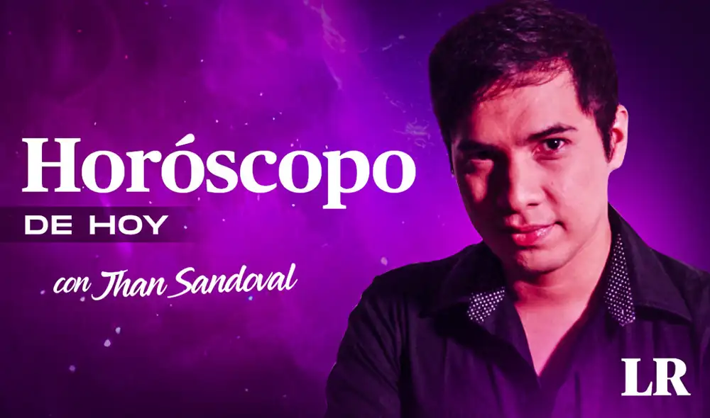 Horóscopo de hoy, sábado 11 de diciembre con Jhan Sandoval. Foto: composición LR Horóscopo de hoy, sábado 11 de diciembre con Jhan Sandoval. Foto: composición LR