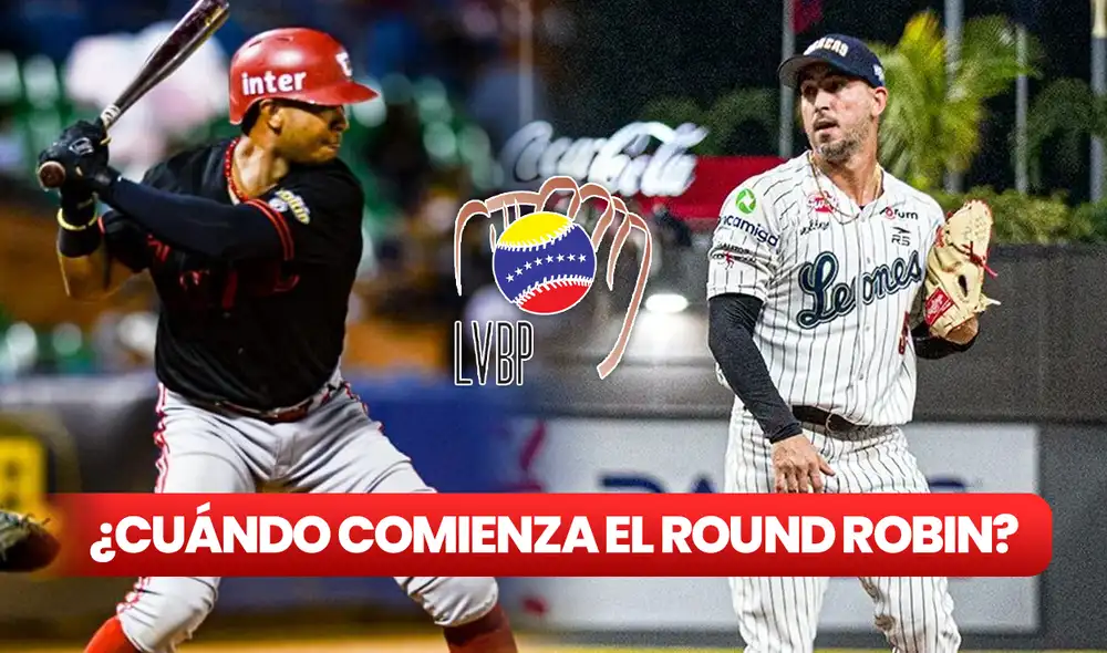 Anota cuándo comienza el Round Robin de la LVBP y separa un espacio en tu agenda para que no te pierdas de ningún juego. Foto: composición LR/LVBP/Leones