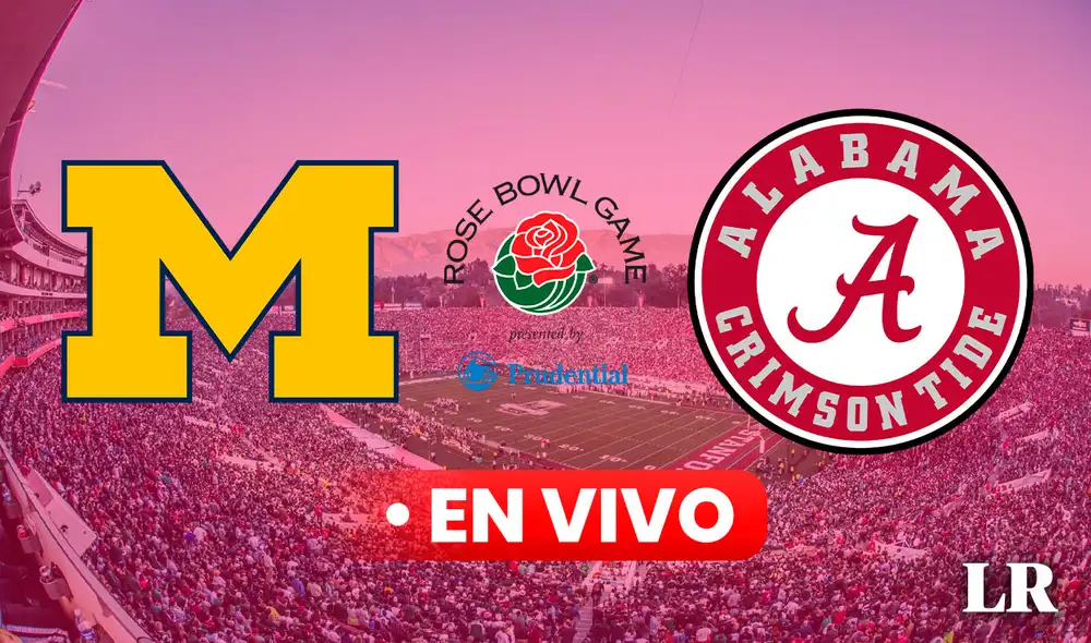 Michigan vs. Alabama se enfrentaron en el Rose Bowl Stadium de Pasadena, California. Foto: composición LR / Rose Bowl Stadium Michigan vs. Alabama se enfrentaron en el Rose Bowl Stadium de Pasadena, California. Foto: composición LR / Rose Bowl Stadium