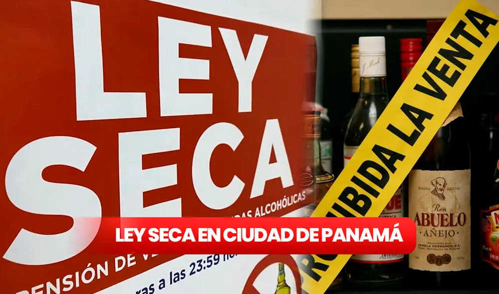 La Alcaldía de la Ciudad de Panamá estableció una ley seca en toda la capital para promover el duelo nacional. Entérate de los motivos en la siguiente nota. Foto: composición LR/La Prensa/ La Lista