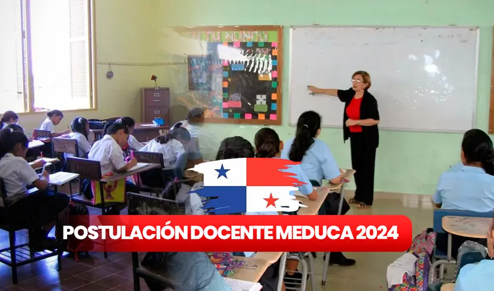 Meduca confirmó que el plazo para postular será hasta el 10 de enero. Consulta los documentos necesarios y las vacantes disponibles en la siguiente nota. Foto: composición LR/Telemetro/PanamáAmérica