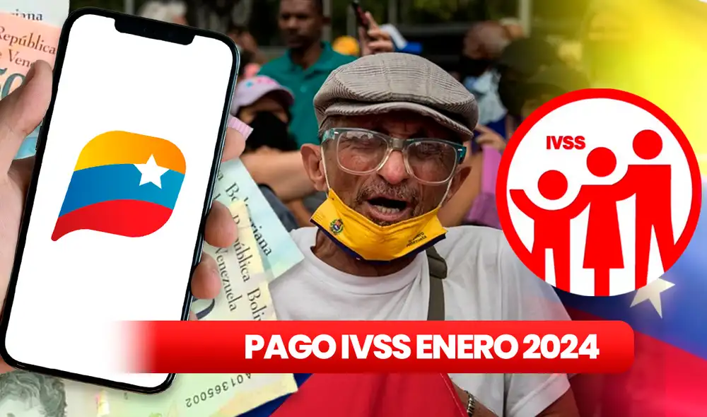 Sigue las últimas noticias de los pagos del Instituto Venezolano de los Seguros Sociales de este 2024. Foto: composición LR/IVSS Sigue las últimas noticias de los pagos del Instituto Venezolano de los Seguros Sociales de este 2024. Foto: composición LR/IVSS