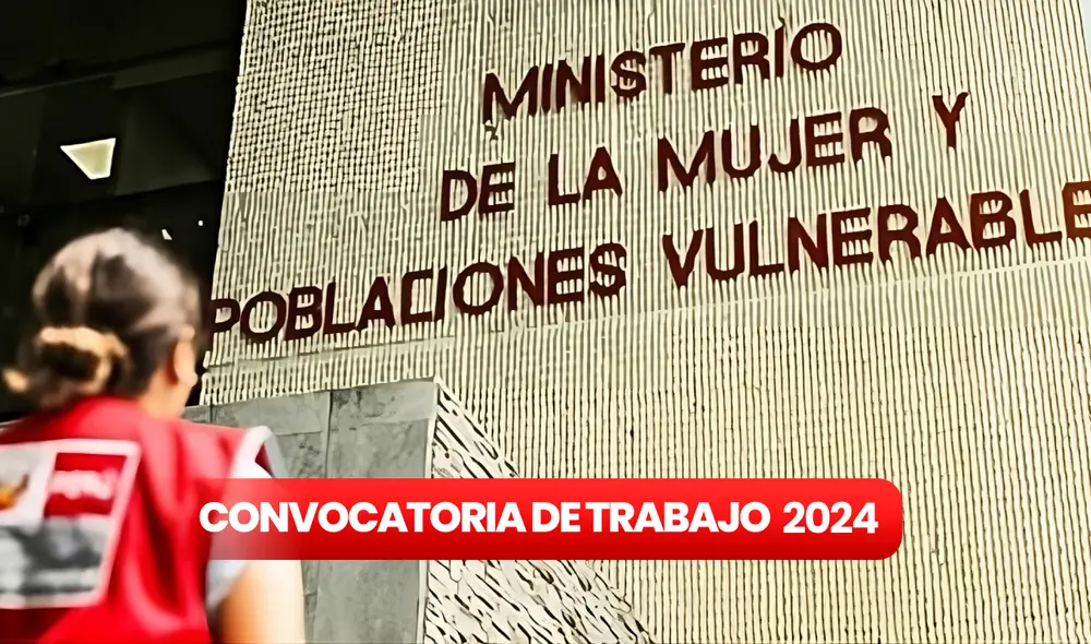 Dependiendo del puesto, puedes postular hasta el 1 o el 2 de febrero al Ministerio de la Mujer. Foto: composición LR/Google Dependiendo del puesto, puedes postular hasta el 1 o el 2 de febrero al Ministerio de la Mujer. Foto: composición LR/Google