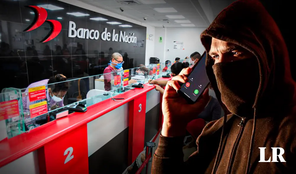 Este tipo de estafas se han incrementado, según el Banco de la Nación. Foto: Composición LR: