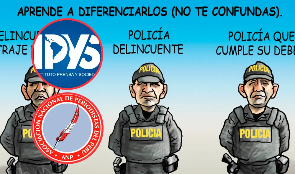 El acoso de la PNP fue rechazado por ambas instituciones, ya que atentan contra la liberta. Foto: composiciónLR/IPYS/ANP/La República