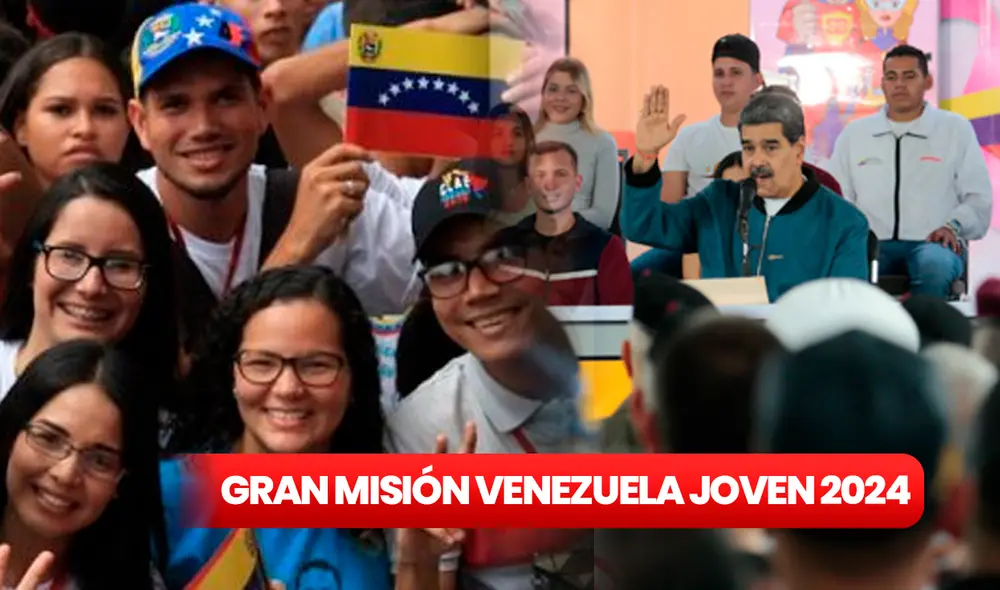 Conoce cuáles son los beneficios que ofrecerá Gran Misión Venezuela Joven 2024. Foto: composición LR/GOBVE Conoce cuáles son los beneficios que ofrecerá Gran Misión Venezuela Joven 2024. Foto: composición LR/GOBVE