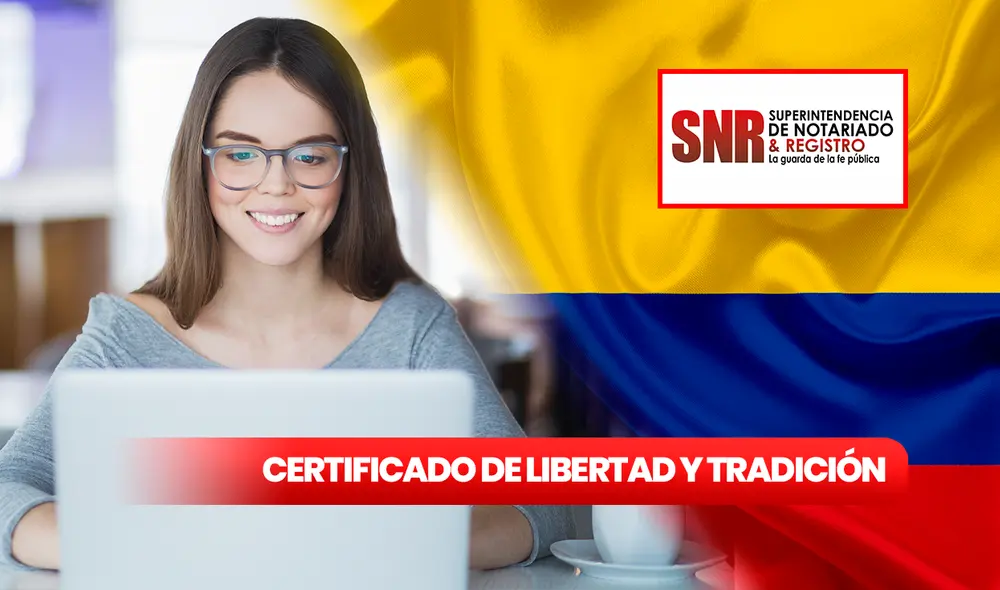 Colombianos pueden tramitar el Certificado de tradición y libertad a través de la web de la Superintendencia de Notariado y Registro, en las modalidades Acceso rápido y Acceso con Usuario. Foto: Composición LR/SNR/Freepik