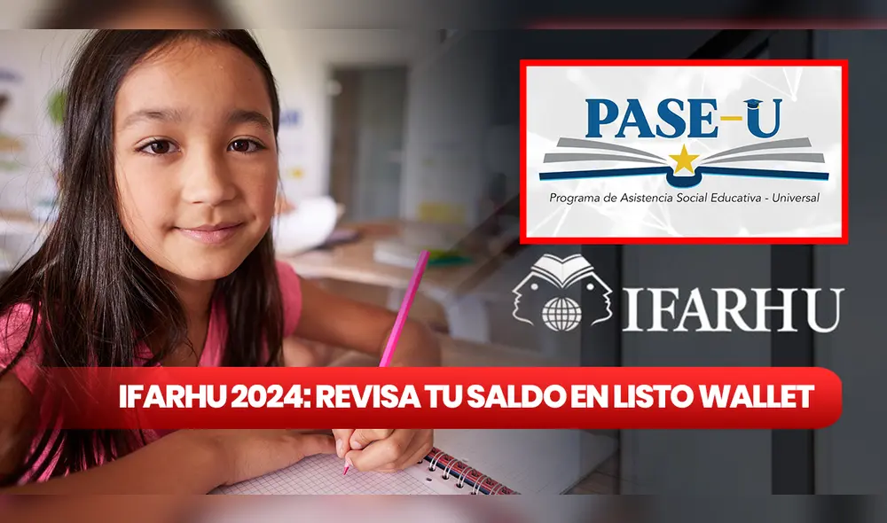 La verificación del depósito de la beca PASE-U en Listo Wallet, solo estará disponible para los estudiantes que cumplieron con los requisitos establecidos por el Ifarhu. Foto: Composición LR/Ifarhu/Listo Wallet/Freepik