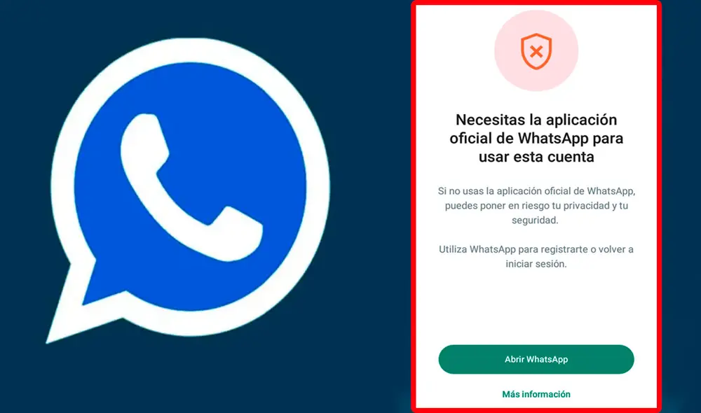 Esta es la advertencia que están recibiendo los usuarios de WhatsApp Plus. Foto: Telemetro/composición LR