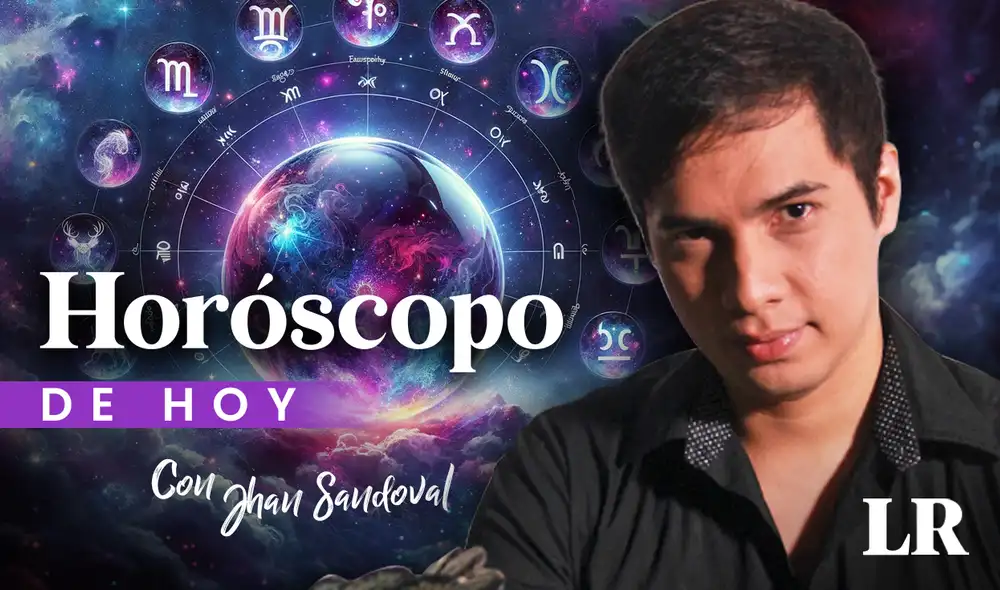 Conoce el horóscopo de hoy, según Jhan Sandoval. Foto: composición LR/ChatGPT