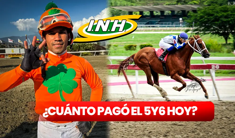 Una vez el INH anuncie el monto oficial, podrás ver cuánto pagó el 5y6 de La Rinconada. Échale un ojo a los dividendos que podrías ganar con las apuestas. Foto: composición LR/INH Una vez el INH anuncie el monto oficial, podrás ver cuánto pagó el 5y6 de La Rinconada. Échale un ojo a los dividendos que podrías ganar con las apuestas. Foto: composición LR/INH