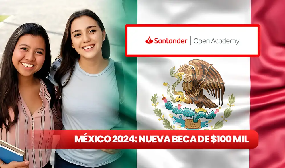 Estudiantes mexicanos que hayan postulado a la beca Santander de Excelencia 2024 deberán esperar la respuesta de la institución para saber si fueron seleccionados. Foto: composición LR/Santander/Freepik