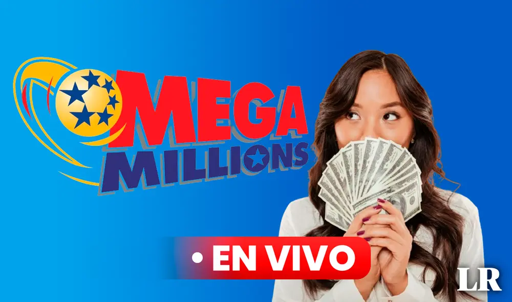 Entérate AQUÍ los números ganadores de la lotería Mega Millions de HOY. Foto: composición LR/Mega Millions