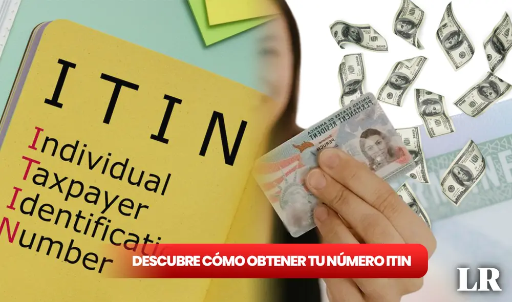 Esta es la importancia del ITIN si eres migrante en Estados Unidos Foto: LinkedIn