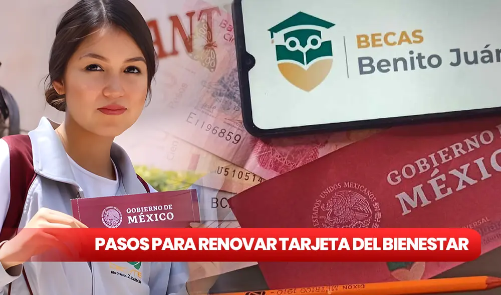 Beneficiarios con tarjetas cerca de expirar deberán acercarse al Banco del Bienestar para su solicitar su renovación, caso contrario no podrán recibir el subsidio económico. Foto: composición LR/Beca Benito Juárez 2024