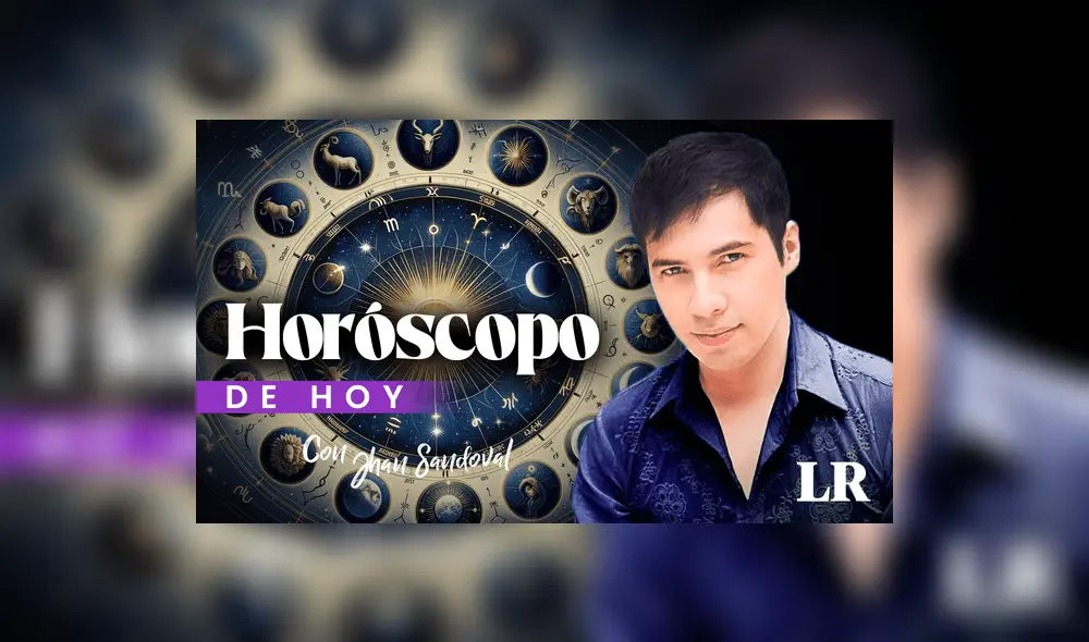 Revisa en tu horóscopo de hoy las predicciones más precisas para tu signo. Foto: composición LR
