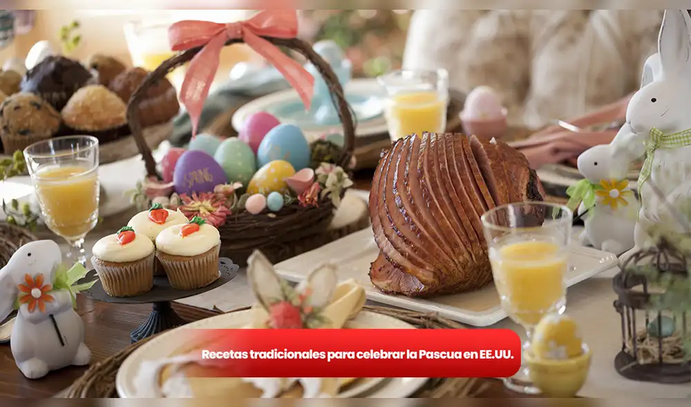 Conoce tres recetas tradicionales para las familias norteamericanas en la Pascua. Foto: Composición LR/iStock