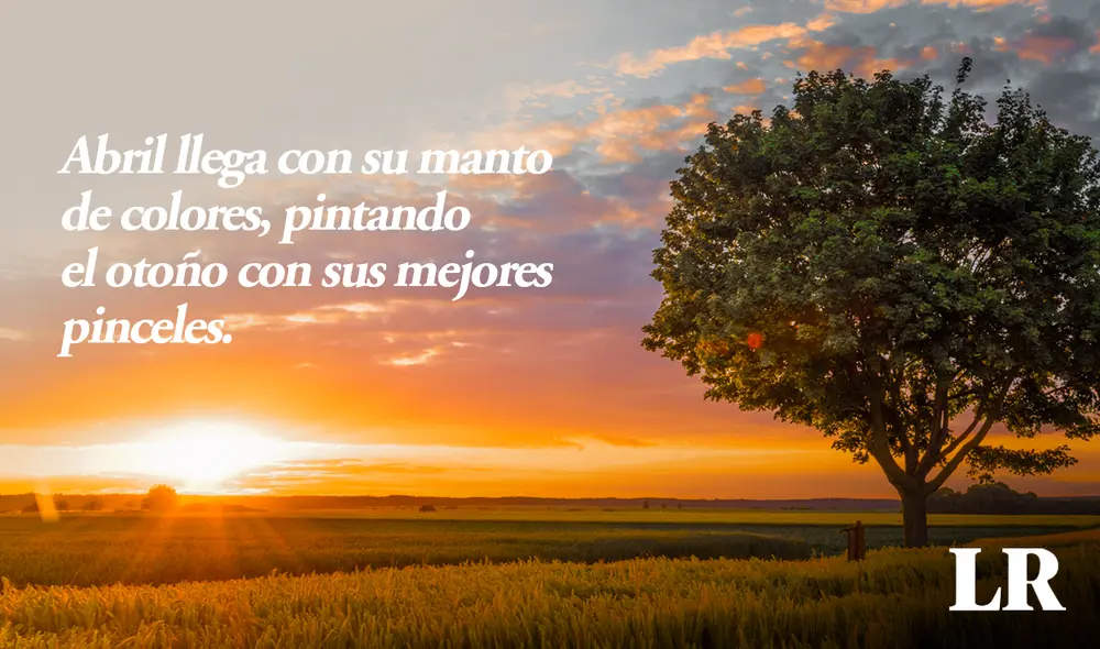 Abril en 2024 inicia con un lunes y termina con un martes. Foto: composición LR - Fabrizio Oviedo