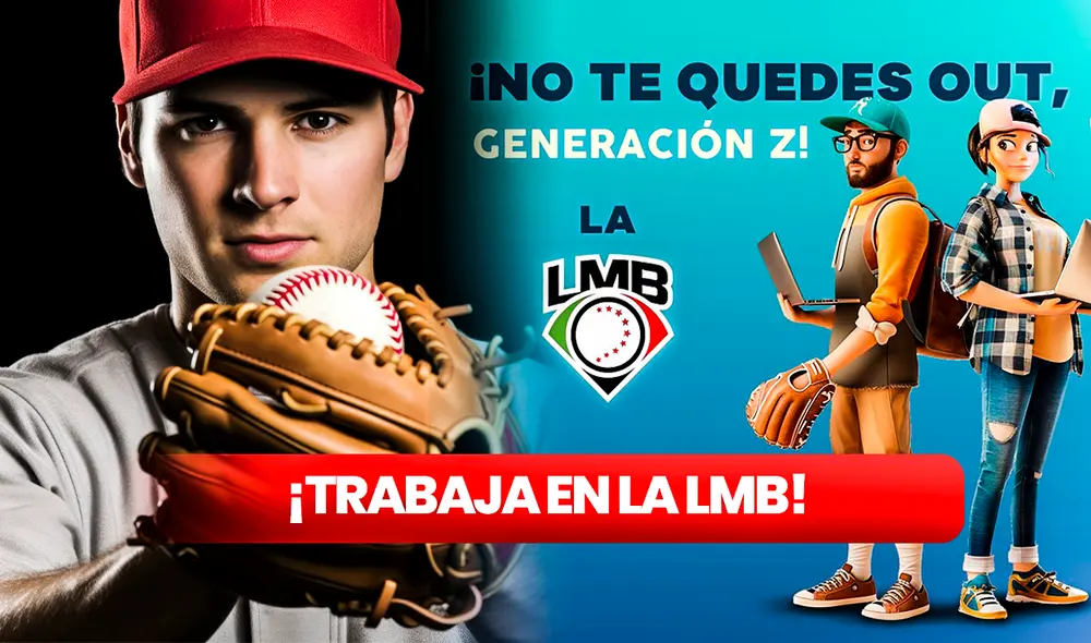 Es tu oportunidad para trabajar en la LMB 2024. Si naciste entre 1995 y 2010, puedes postular a esta convocatoria. Foto: composición LR/LMB/Freepik