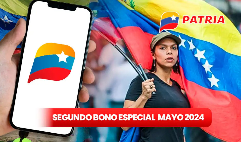 Conoce las buenas noticias del Segundo Bono Especial de mayo 2024. Foto: composición LR/Patria. Conoce las buenas noticias del Segundo Bono Especial de mayo 2024. Foto: composición LR/Patria.