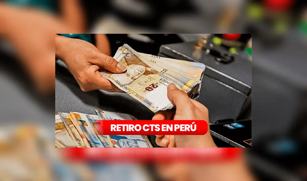 La CTS estará disponible hasta el 31 de diciembre de este año. Foto: composición Andina / LR La CTS estará disponible hasta el 31 de diciembre de este año. Foto: composición Andina / LR