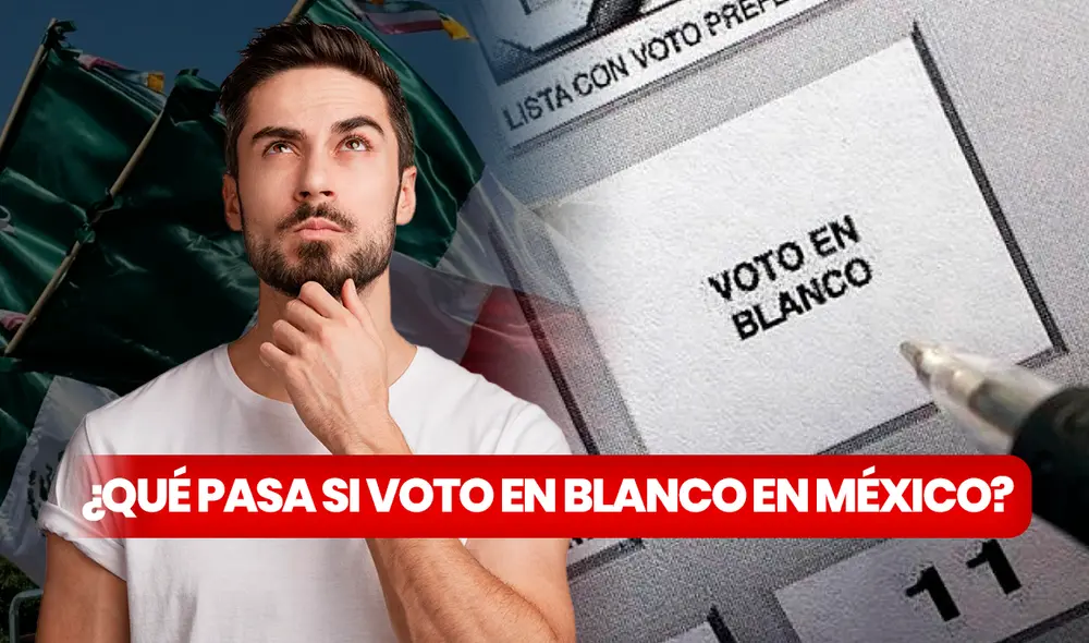 Si quieres saber si el voto en blanco puede traer alguna amonestación en México, en la siguiente nota despejamos tus dudas. Foto: composición LR/Freepik/KPBS Si quieres saber si el voto en blanco puede traer alguna amonestación en México, en la siguiente nota despejamos tus dudas. Foto: composición LR/Freepik/KPBS