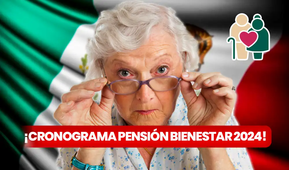 Descubre cuáles son las fechas y cómo inscribirte en la Pensión Bienestar 2024 de México. Foto: composición LR/PNGWing/Bienestar/Freepik