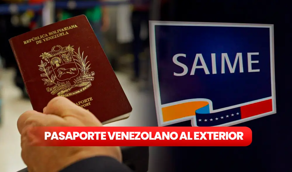 El SAIME dispuso una medida excepcional para la entrega de pasaportes al extranjero. Foto: composición Gerson Cardoso/LR/SAIME El SAIME dispuso una medida excepcional para la entrega de pasaportes al extranjero. Foto: composición Gerson Cardoso/LR/SAIME