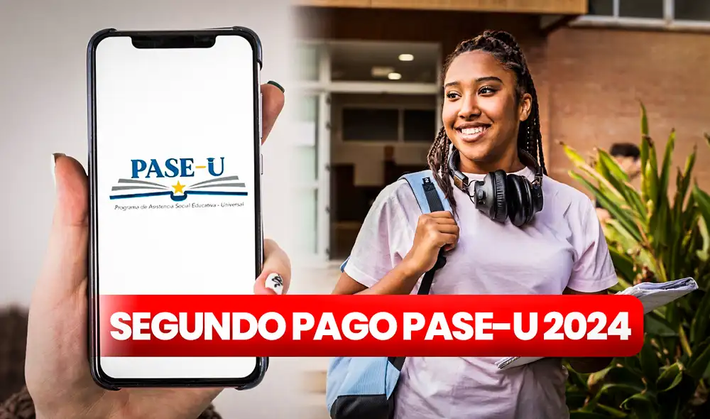 Segundo pago PASE-U 2024