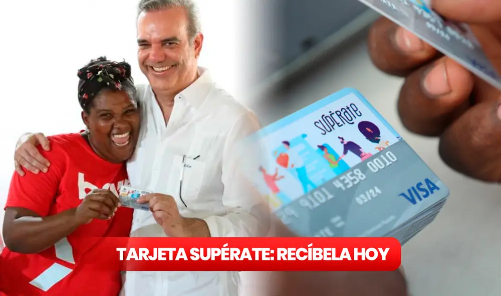 Con la Tarjeta Supérate miles de familias reciben el Bono Aliméntate, Bono Luz y más subsidios comunicado por ADESS. Foto: composición LR/ Gobierno de la República Dominicana/ Supérate