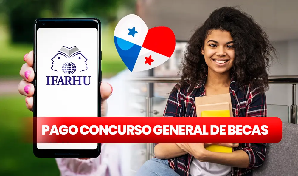 El Concurso General de Becas Ifarhu 2024 hizo su primer pago durante abril de este año. Foto: composición LR/Freepik