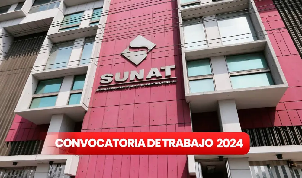 Sunat ofrece 12 plazas a las que puedes aplicar. Foto: composición LR/Andina